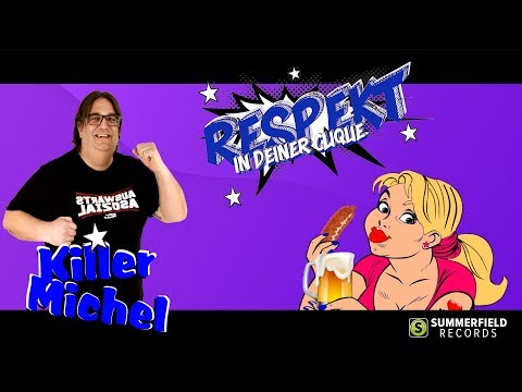 Killermichel - Respekt (In deiner Clique) | OFFICIAL LYRIC VIDEO
