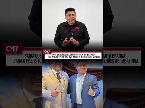 Saiba os vereadores que deram ‘carta branca’ para prefeito de Tabatinga usar mais de R$ 450 milhões