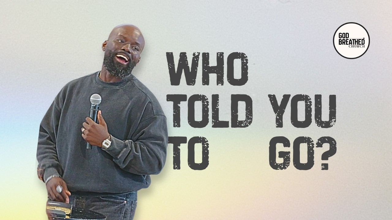 Who Sent You? — sermon by Pastor Pierre Aristil at God-Breathed Church