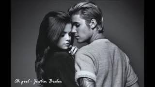 Oh Girl - Justin Bieber (Jelena Mood) (Justin&amp;Selena)