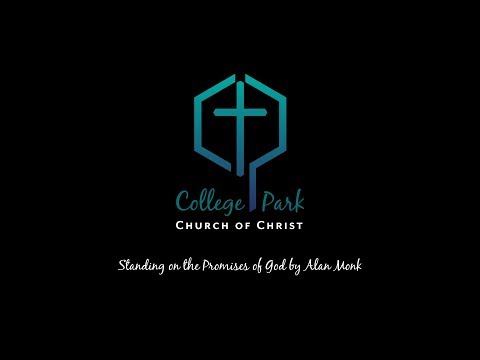 Standing on the Promises of God by Alan Monk