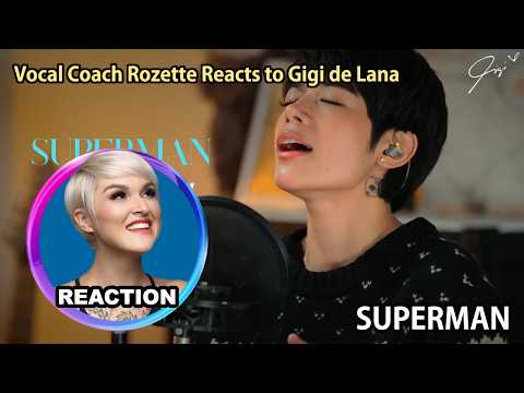 Vocal Coach Reacts to Gigi de Lana - Superman (It's Not Easy) Acoustic Cover #rozette #gigidelana