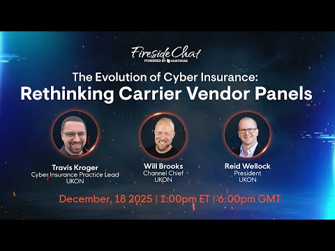Community Fireside Chat | The Evolution of Cyber Insurance: Rethinking Carrier Vendor Panels
