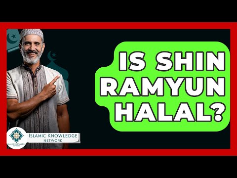 Is Shin Ramyun Halal? - Islamic Knowledge Network