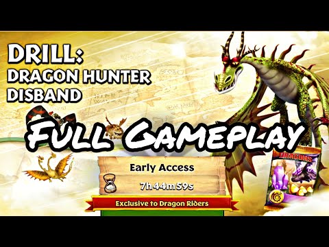 DRILL: DRAGON HUNTER DISBAND FULL GAMEPLAY - Dragons: Rise of Berk