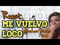 REACCIÓN ME VUELVO LOCO - ABRAHAM MATEO FT CNCO REACCIÓN ME VUELVO LOCO - ABRAHAM MATEO FT CNCO