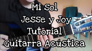 Tutorial Sol - Jesse y Joy Guitarra Acústica