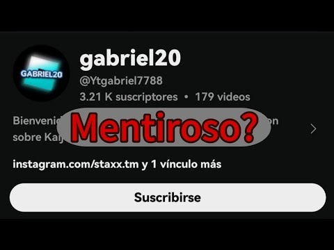Gabriel 20 es un MENTIROSO? #Para_Gabriel20