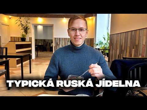 67 Kč za oběd? Ceny v TYPICKÉ ruské jídelně!