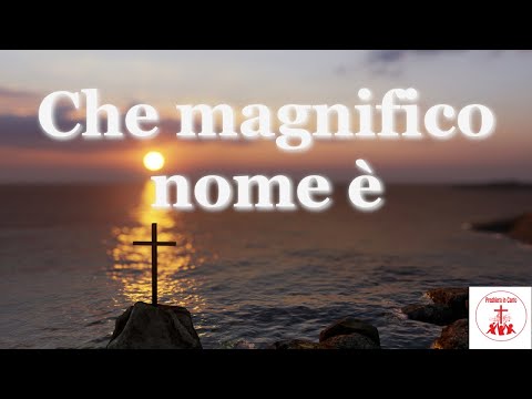 Che magnifico nome è #Karaoke #CantiReligiosi di Preghiera in Canto | Musica Cristiana