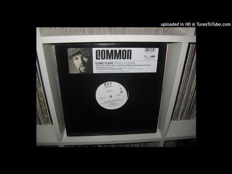 COMMON feat ERYKAH BADU , Q TIP, PHARRELL WILLIAMS  come close remix ( closer ) main version 4,37  (