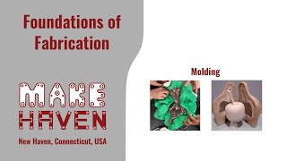 Cohort 4: Week 19 - Molding