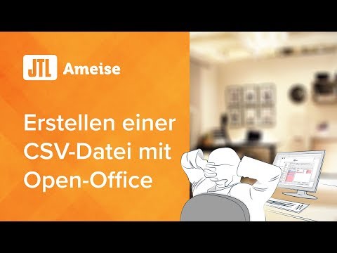 JTL-Ameise Erstellen einer CSV-Datei mit Open Office.