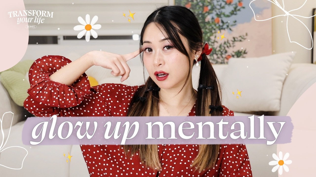 Glow Up Mentally 💫 Transform Your Mindset & Beliefs in 2025