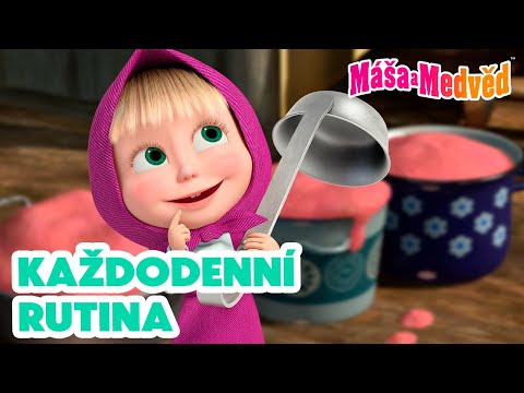 Máša a Medvěd 🐻👧 Každodenní rutina ☀️🏠🌙 Kolekce epizod 🎬