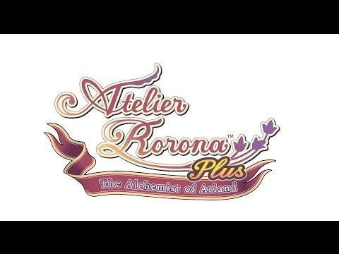 Atelier Rorona Plus: The Alchemist of Arland - First 25 Minutes of Gameplay