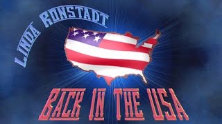 Back In The USA - Linda Ronstadt