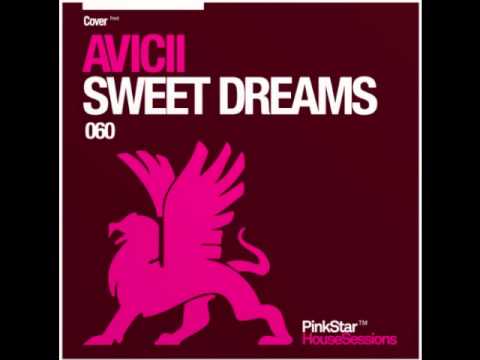 Avicii - Sweet Dreams (DJ primacy´s Klosman and Kastenholt Bootleg)