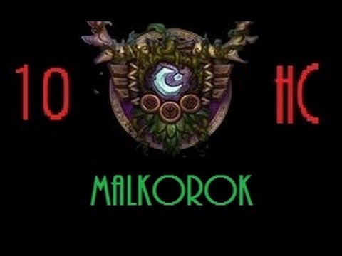 Malkorok - 10 Man Heroic - Balance Druid PoV