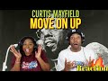 First Time Hearing Curtis Mayfield - “Move On Up” Reaction | Asia and BJ