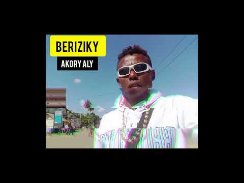 BERIZIKY#Akory aly