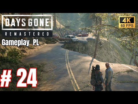 Days Gone Remastered PL #24 🥃 Gameplay - Problemy z Boozerem 🏍️🍾 | Odcinek 24