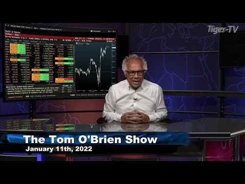 January 11th, Tom O'Brien Show on TFNN - 2022