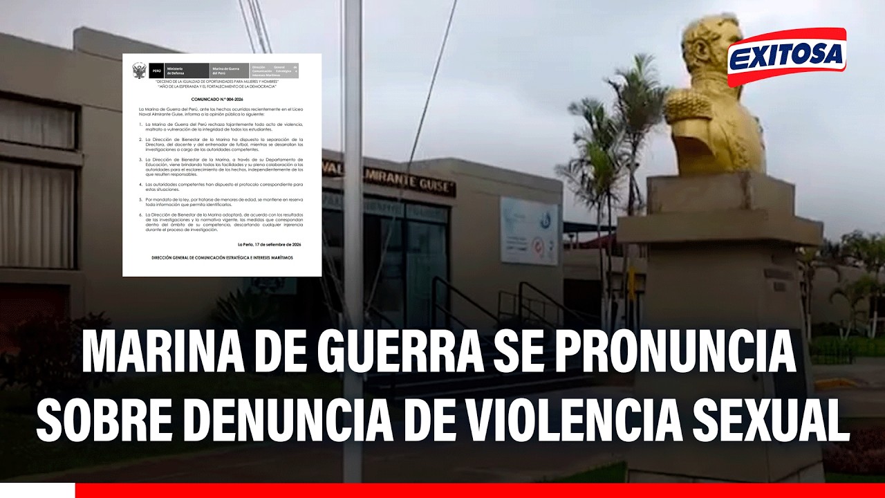 🔴🔵 Marina de Guerra del Perú se pronuncia sobre denuncias en Liceo Naval Almirante Guise