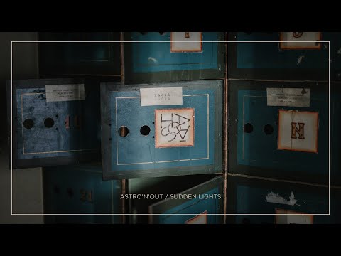 Astro'n'out & Sudden Lights - Haosā