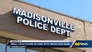 Small child found in shed in Hopkins County with meth, synthetic drugs, and gun cabinet, police say