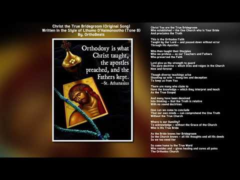 Christ the True Bridegroom (Lthumo D'Haimonootho) - OrthoBeats Original