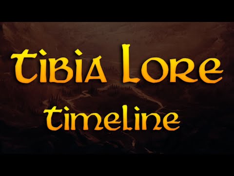TIBIA LORE TIMELINE - (Part 1/X).  (PL/BR/ENG/ESP)