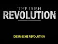 Die Irische Revolution ARTE 2019