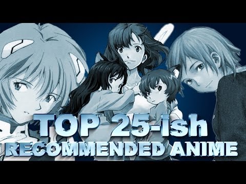 GR: Top 25-ish Recommended Anime
