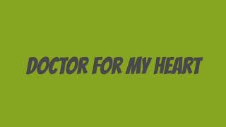 DOCTOR FOR MY HEART LYRICS.MODERN TALKING.