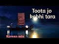 Toota Jo Kabhi Tara Korean Mix Hindi Song On Korean Video