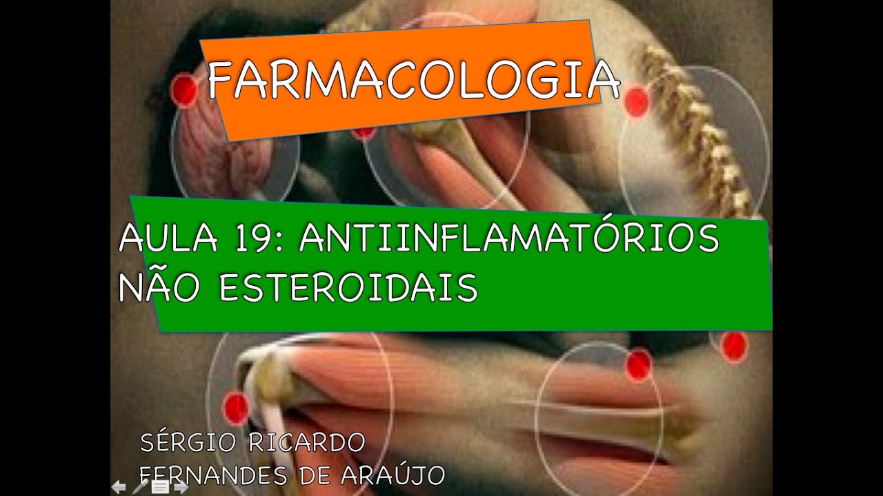 Curso de Farmacologia: Aula 19 - AINEs - Inflamação