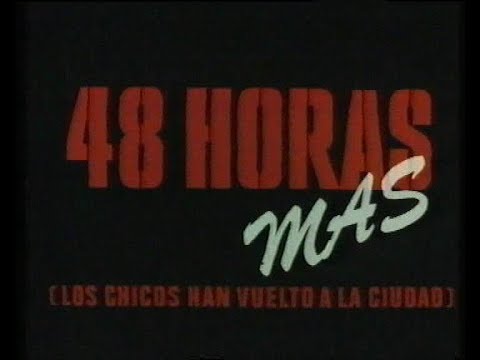 Trailer en español de 48 horas más