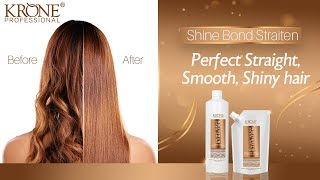 Perfect Straight, Smooth, Shiny Hair | Krone Professional | Shine Bond Straiten | English