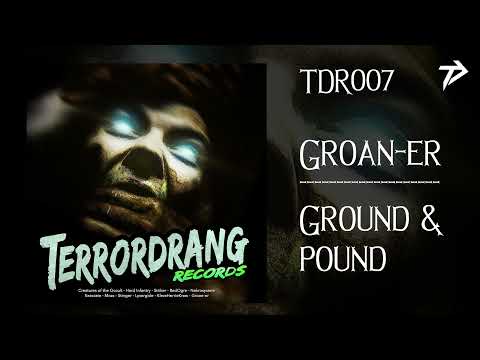 TDR007: 09. Groan-er -  Ground & Pound