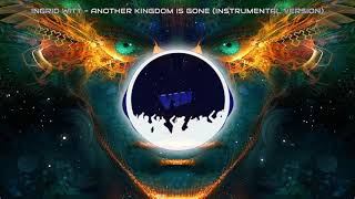 Ingrid Witt - Another Kingdom Is Gone (Instrumental Version)