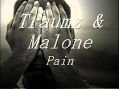 Traumz & Malone - Pain