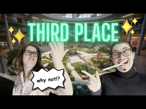 What is the Third Place?