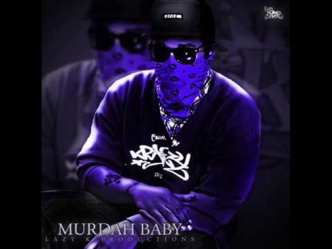 Murdah Baby ft. Sun - wanna see me go - 2013