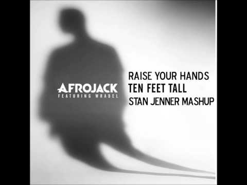 Raise your hands ten feet tall (Stan Jenner Mashup)