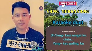 Download lagu YANG TERSAYANG | KARAOKE DUET CEWEK mp3 Download lagu YANG TERSAYANG | KARAOKE DUET CEWEK mp3