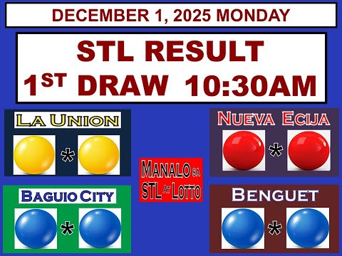 STL 1ST Draw 1030AM Result STL La Union Nueva Ecija Baguio Benguet DECEMBER 1, 2025 MONDAY