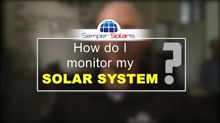 Solar System Monitoring - How to Keep Track of Your Solar Energy Produ