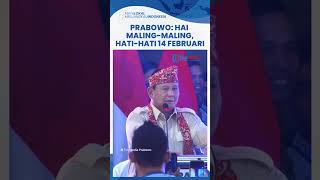 Janji Bakal Berantas Korupsi Jika Terpilih, Prabowo: Hai Maling-maling, Hati-hati 14 Februari