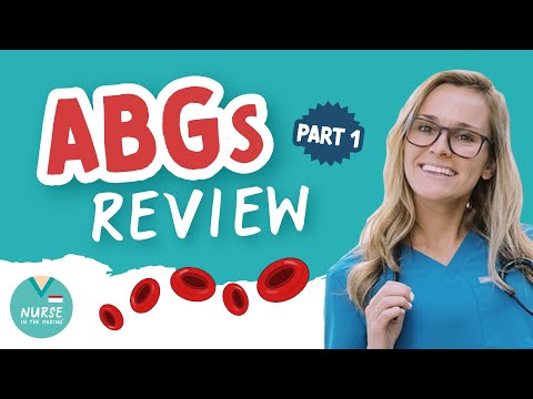 Basics of ABGs - Arterial Blood Gases | Review for Nurses and Nursing Students